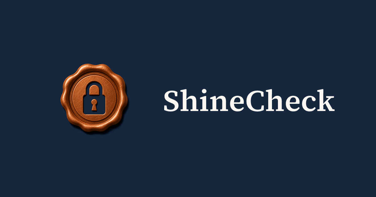 ShineCheck